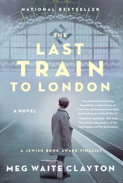 portada Clayton, m: Last Train to London (en Inglés)
