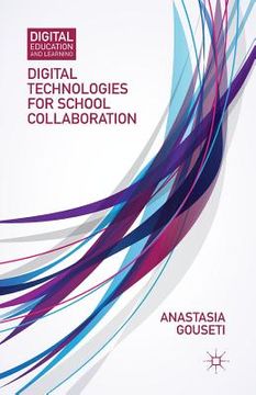 portada Digital Technologies for School Collaboration (en Inglés)