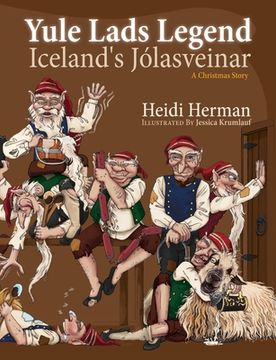 portada Yule Lads Legend: Iceland'S Jólasveinar (en Inglés)