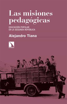 portada Las Misiones Pedagógicas: Educación Popular en la Segunda República