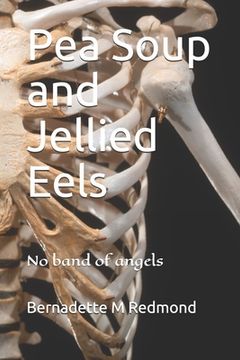 portada Pea Soup and Jellied Eels: Memoir (en Inglés)