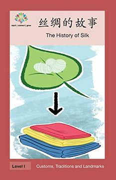 portada 丝绸的故事: The History of Silk (en Chino)