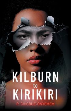 portada Kilburn to Kirikiri (en Inglés)