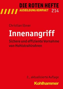 portada Innenangriff: Sichere Und Effiziente Vornahme Von Hohlstrahlrohren (en Alemán)