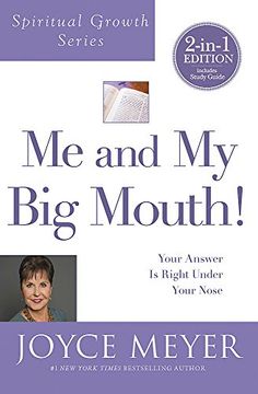 portada Me and my big Mouth! (Spiritual Growth Series): Your Answer is Right Under Your Nose (in English)
