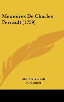 portada Memoires De Charles Perrault (1759) (in French)