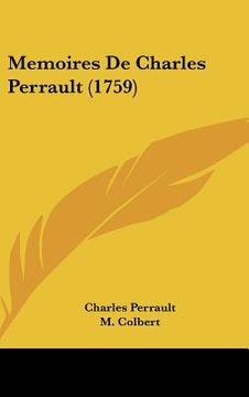 portada Memoires De Charles Perrault (1759) (en Francés)