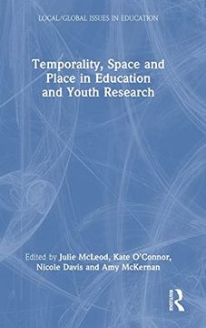 portada Temporality, Space and Place in Education and Youth Research (Local (en Inglés)