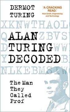 portada Alan Turing Decoded: The man They Called Prof (in English)