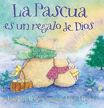 portada La Pascua es un Regalo de Dios = god Gave us Easter (in Spanish)