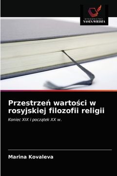 portada Przestrzeń wartości w rosyjskiej filozofii religii (en Polaco)