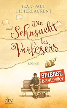 portada Die Sehnsucht des Vorlesers: Roman (en Alemán)