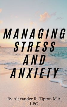 portada Managing Stress and Anxiety