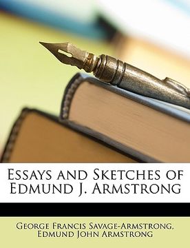 portada essays and sketches of edmund j. armstrong (in English)