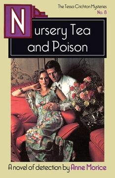portada Nursery tea and Poison: A Tessa Crichton Mystery: 8 (The Tessa Crichton Mysteries) (en Inglés)