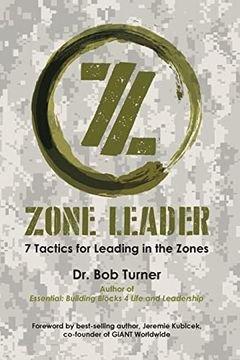 portada Zone Leader: 7 Tactics for Leading in the Zones (en Inglés)