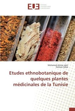 portada Etudes ethnobotanique de quelques plantes médicinales de la Tunisie