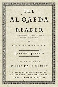 portada The al Qaeda Reader: The Essential Texts of Osama bin Laden's Terrorist Organization (en Inglés)