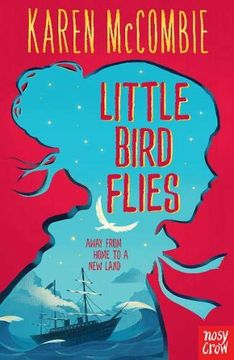 portada Little Bird Flies: Away From Home to a new Land (in English)