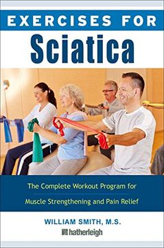 portada Exercises for Sciatica: A Simple and Effective Self-Care Program for Pain Relief and the Treatment of Sciatica (en Inglés)