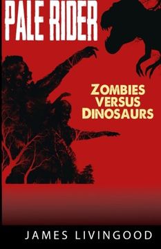 portada Pale Rider: Zombies versus Dinosaurs