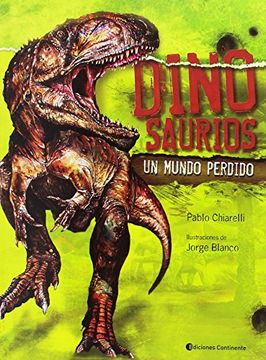 portada Dinosaurios un Mundo Perdido Ed. Continente