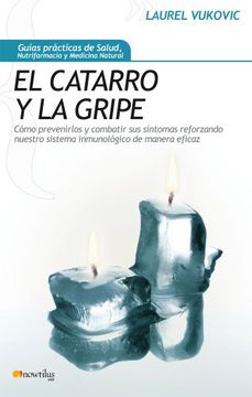 portada El Catarro y la Gripe (in Spanish)