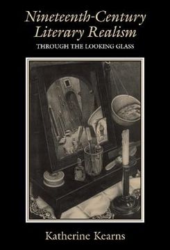 portada Nineteenth-Century Literary Realism: Through the Looking Glass (in English)
