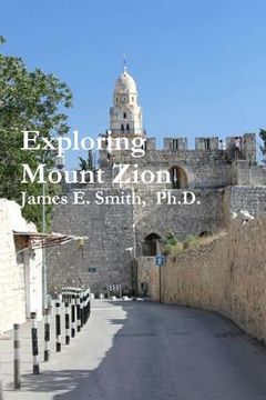 portada Exploring Mount Zion (en Inglés)