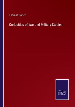 portada Curiosities of War and Military Studies (en Inglés)