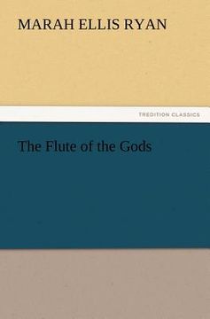 portada the flute of the gods (en Inglés)