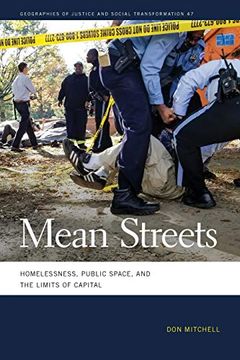 portada Mean Streets: Homelessness, Public Space, and the Limits of Capital (Geographies of Justice and Social Transformation Series) (en Inglés)