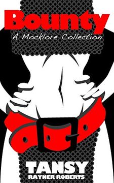 portada Bounty: A Mocklore Collection (en Inglés)