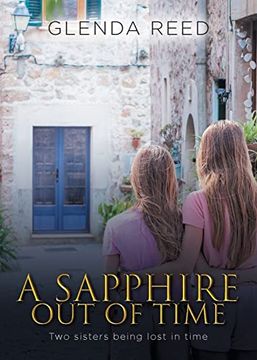 portada A Sapphire out of Time: Two Sisters Being Lost in Time