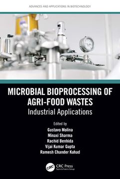 portada Microbial Bioprocessing of Agri-Food Wastes (Advances and Applications in Biotechnology) (en Inglés)