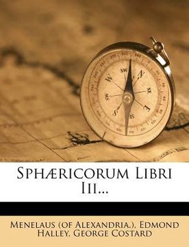 portada Sphæricorum Libri III... (en Latin)