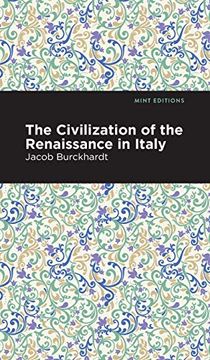 portada Civilization of the Renaissance in Italy (Mint Editions)