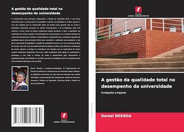 portada A Gestão da Qualidade Total no Desempenho da Universidade: Fundações e Impacto (en Portugués)