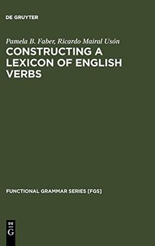 portada Constructing a Lexicon of English Verbs (Functional Grammar Series [Fgs]) (en Inglés)