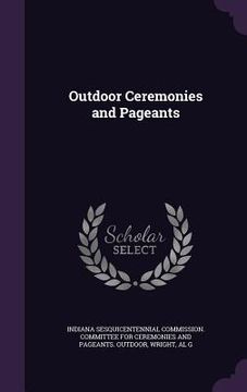 portada Outdoor Ceremonies and Pageants