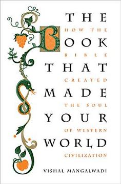 portada the book that made your world: how the bible created the soul of western civilization (en Inglés)