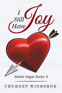 portada I Still Have Joy: Pastor Angie Series 4
