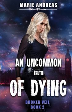 portada An Uncommon Truth of Dying 