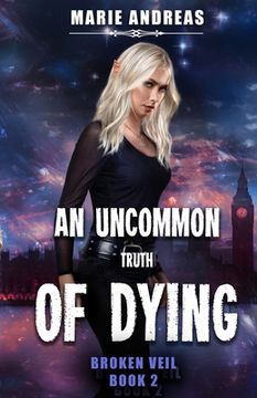 portada An Uncommon Truth of Dying (en Inglés)