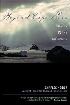 portada Beyond Cape Horn: Travels in the Antarctic (en Inglés)