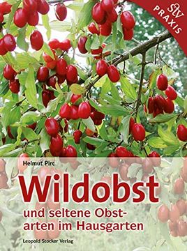 portada Wildobst und Seltene Obstarten im Hausgarten 