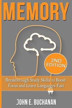 portada Memory: Breakthrough Study Skills To Focus And Learn Languages Fast (en Inglés)