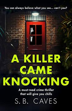 portada A Killer Came Knocking: A Must Read Crime Thriller That Will Give you Chills (en Inglés)