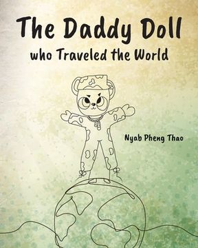 portada The Daddy Doll who Traveled the World (en Inglés)