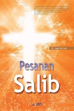 portada Pesanan Salib: The Message of the Cross (Malay